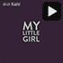 My Little Girl